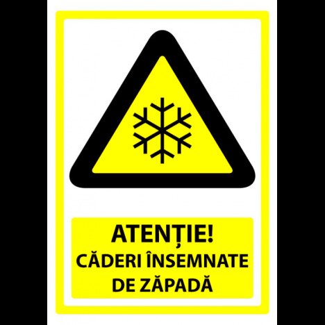 Semn atentie caderi insemnate de zapada